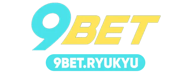 9BET – Nhà cái cá cược thể thao và casino uy tín hàng đầu Châu Âu